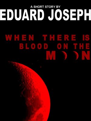 cover image of When There Is Blood On the Moon